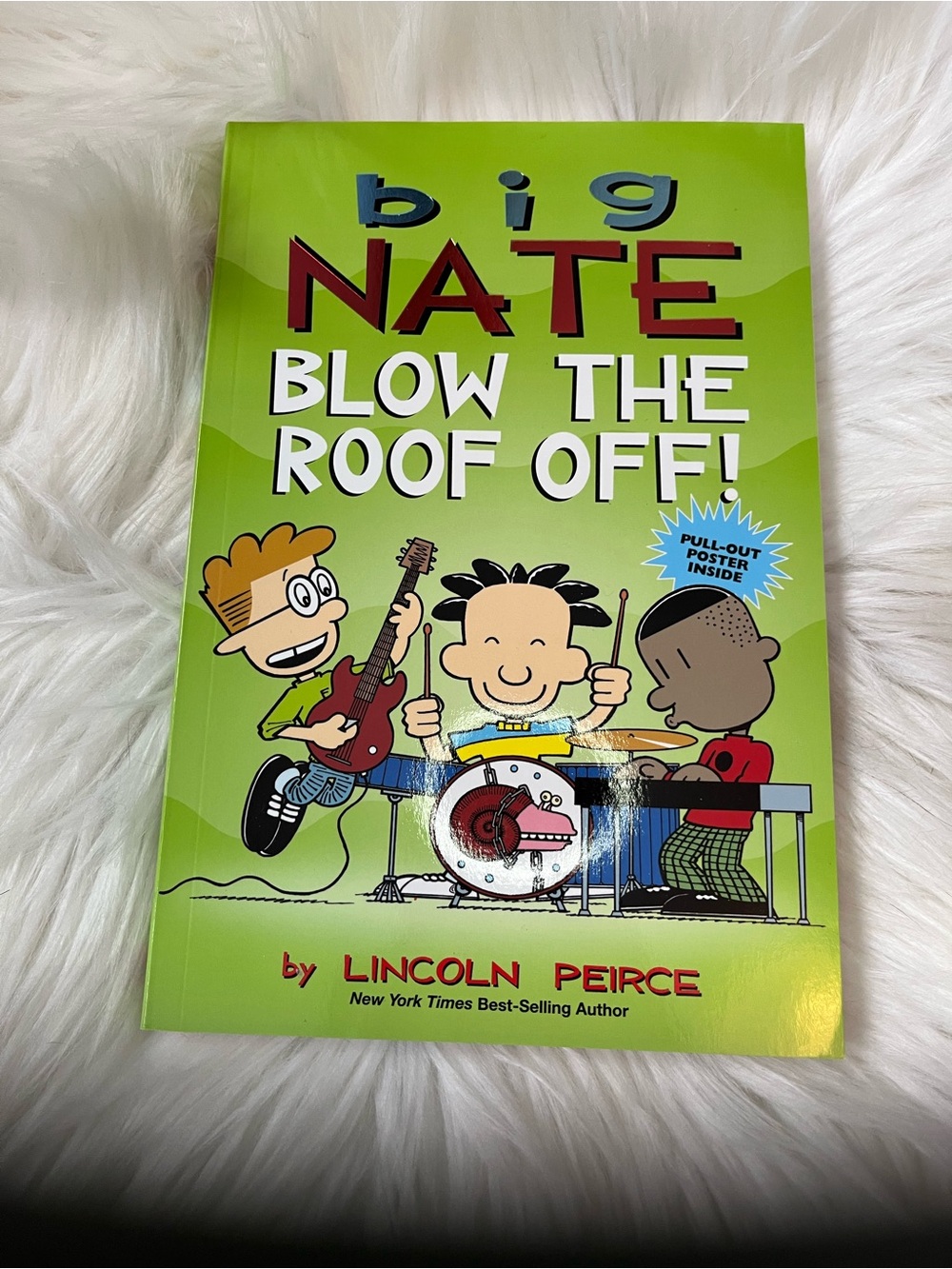 Big Nate: Blow the Roof Off! by — Bright Green Cover
